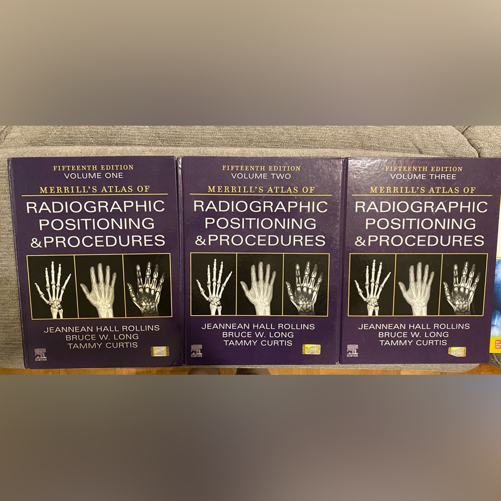 Merrill's Atlas of Radiographic Positioning & Procedures Volume 1,2&3 15th editi